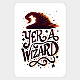 Yer a Wizard - Crimson Typography - Fantasy Magnet